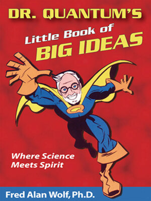cover image of Dr. Quantum's Little Book of Big Ideas